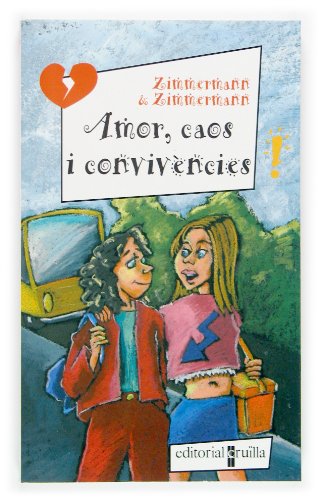 9788466111621: Amor, caos i convivncies (Elles no se'n perden ni una!) (Catalan Edition)
