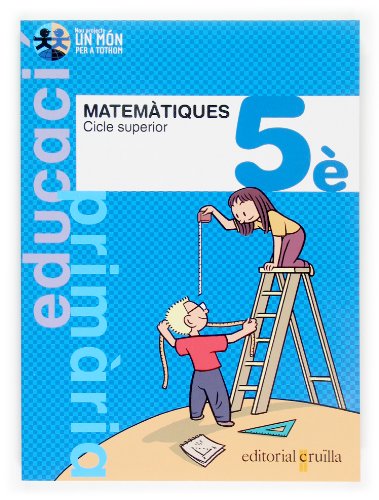 Beispielbild fr Ant/(cat).(06).matematiques 5e prim./nou mon per tots zum Verkauf von Iridium_Books