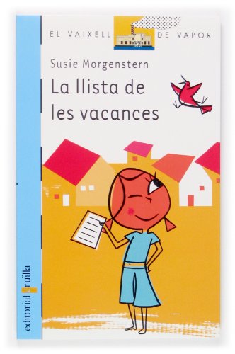 Stock image for La Llista de Les Vacances: 132 for sale by Hamelyn