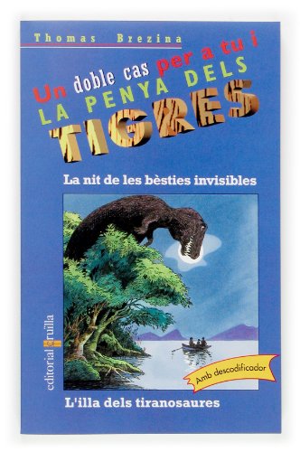 Imagen de archivo de La Nit de Les Bsties Invisibles / L'illa Dels Tiranosaures: 8 a la venta por Hamelyn