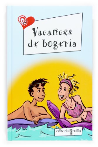 Beispielbild fr Vacances de bogeria zum Verkauf von El Pergam Vell