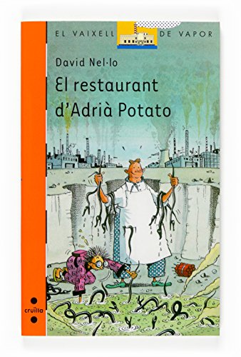 9788466117678: El restaurant d'Adri Potato: 158 (El Barco de Vapor Naranja)