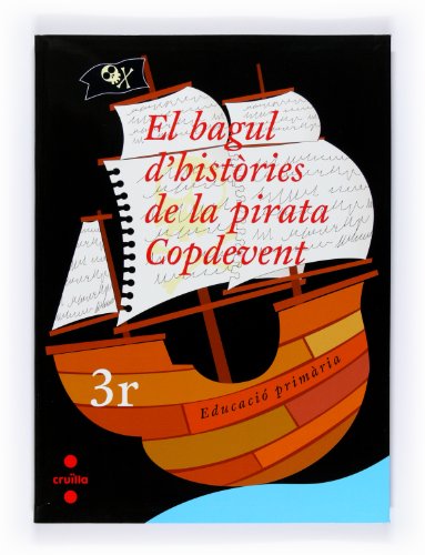 Imagen de archivo de El bagul d'histries de la pirata copdevent, 3 Educaci Primria a la venta por Revaluation Books