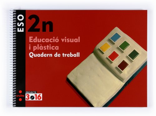 Stock image for Projecte 3.16, Educaci visual i plstica , 2 ESO. Quadern de treball for sale by Revaluation Books