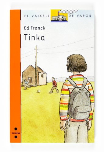 9788466120241: Tinka (El Barco de Vapor Naranja) (Catalan Edition)