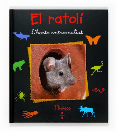 Stock image for El Ratol (vaya Fauna!) for sale by RecicLibros