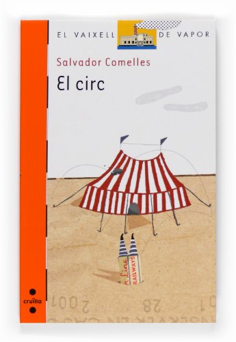 Stock image for El circ (El Barco de Vapor Naranja, Band 171) for sale by medimops