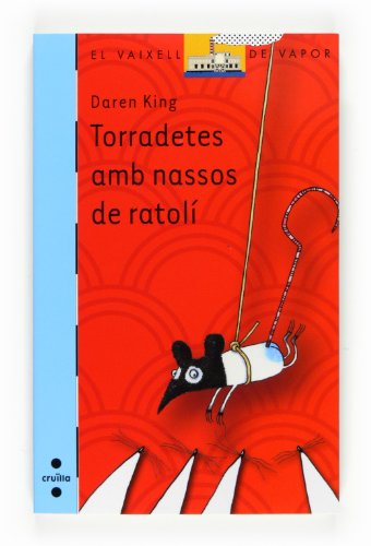 Beispielbild fr Torradetes Amb Nassos de Ratol: 163 zum Verkauf von Hamelyn
