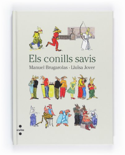 Stock image for Els conills savis (Catalan Edition) Brugarolas, Manuel for sale by Iridium_Books