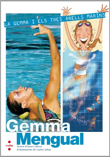9788466125628: La Gemma i els tres anells marins: Gemma Mengual [Natacin sincronizada]