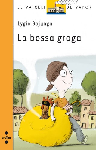 Stock image for La bossa groga (El Barco de Vapor Naranja, Band 179) for sale by medimops