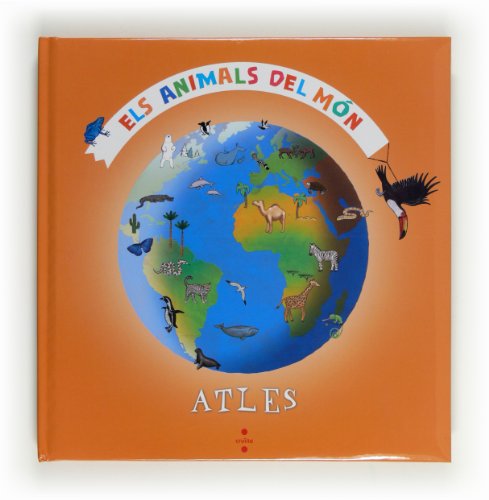 Imagen de archivo de Els animals del mn (Atlas) a la venta por medimops