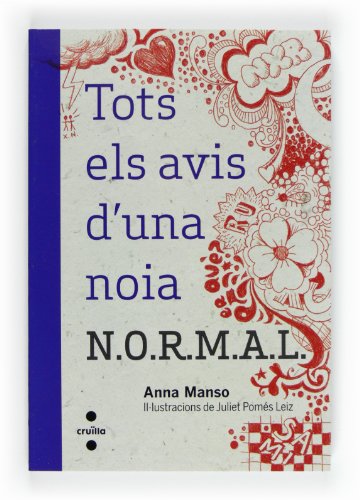 9788466129336: Tots els avis d’una noia N.O.R.M.A.L.: 4