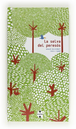 Stock image for La selva del peress for sale by Iridium_Books