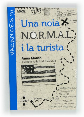 9788466130455: Una noia N.O.R.M.A.L. i la turista: 6