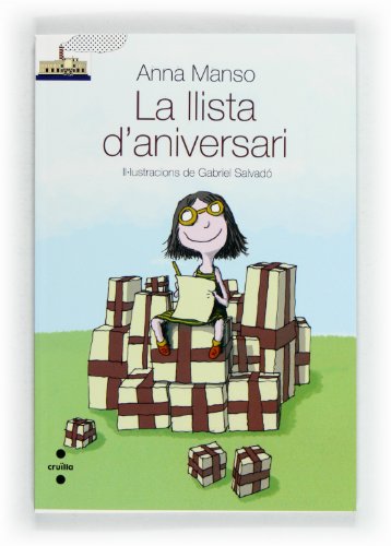 Stock image for La llista d'aniversari (El Barco de Vapor Blanca, Band 72) for sale by medimops