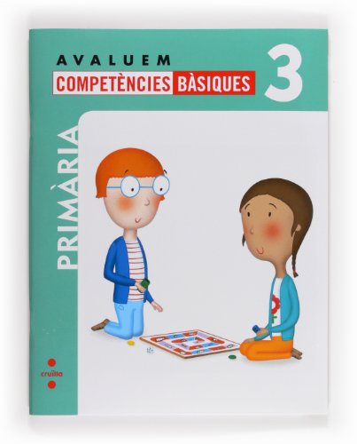 Beispielbild fr Avaluem competncies bsiques. 3 Primria - 9788466132336 zum Verkauf von angels tolosa aya