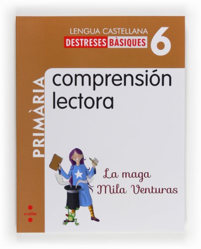 Beispielbild fr Comprensin lectora: La maga Mila Venturas. 6 Primria zum Verkauf von Iridium_Books