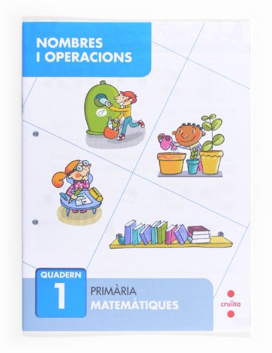 Imagen de archivo de NOMBRES I OPERACIONS 1. PRIMRIA a la venta por Librerias Prometeo y Proteo