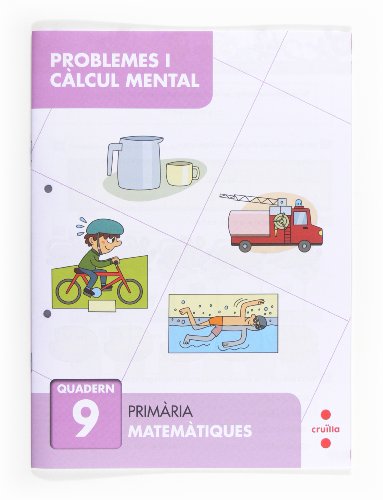 Stock image for Problemes i clcul mental 9. Primria for sale by Iridium_Books