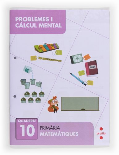 Stock image for Problemes i clcul mental 10. Primria for sale by Iridium_Books