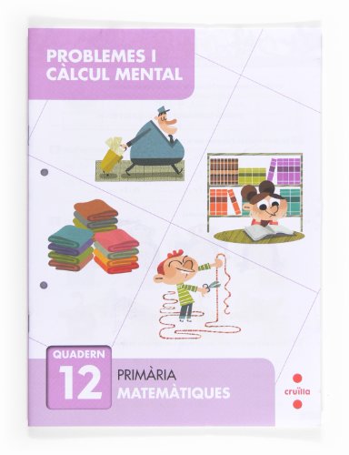 Stock image for Problemes i clcul mental 12. Primria for sale by Iridium_Books