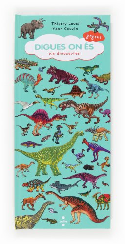 Beispielbild fr Digues on s gegant: els dinosaures zum Verkauf von medimops