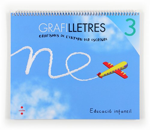 Stock image for Grafilletres 3: Grafismes de l'entorn per escriure, Educaci Infantil, 5 anys for sale by Revaluation Books
