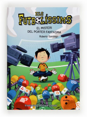 Beispielbild fr El misteri del porter fantasma (Los Futbolsimos, Band 3) zum Verkauf von medimops