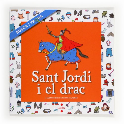 Imagen de archivo de Sant Jordi i el drac. Busca i troba (Busca y encuentra) a la venta por medimops