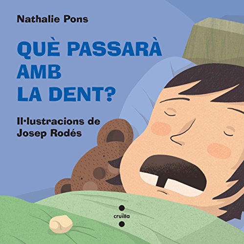 Stock image for Qu passar amb la dent? for sale by Iridium_Books