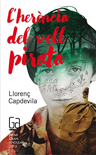 Imagen de archivo de L'HERNCIA DEL VELL PIRATA a la venta por Zilis Select Books