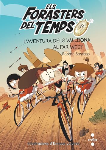 Beispielbild fr L'aventura dels Vallbona al Far West (Los Forasteros del Tiempo, Band 1) zum Verkauf von medimops