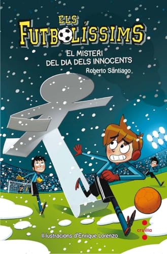 9788466143271: Els Futbolssims 11: El misteri del dia dels Innocents (Catalan Edition)