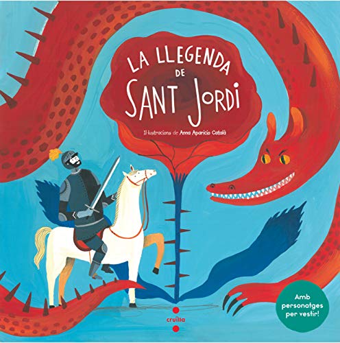 Stock image for La llegenda de Sant Jordi amb personatges per vestir for sale by AG Library