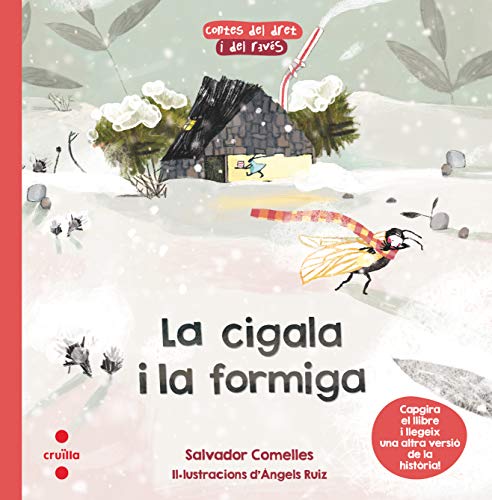 Stock image for La cigala i la formiga / La formiga i la cigala for sale by AG Library