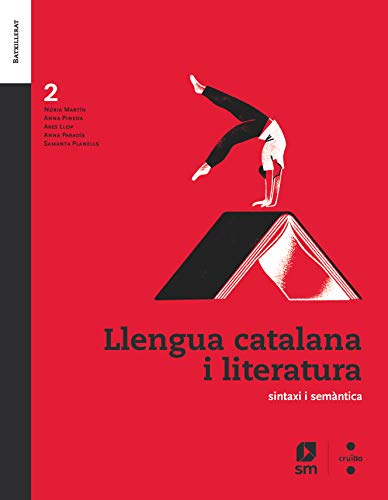 Imagen de archivo de Llengua catalana i literatura. 2 Batxillerat a la venta por medimops