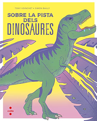 Beispielbild fr Sobre la pista dels dinosaures zum Verkauf von AG Library