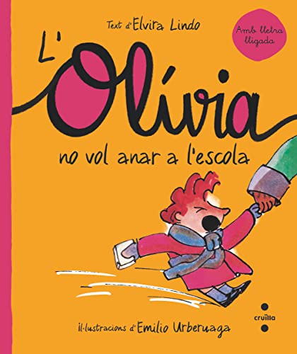 Stock image for L'Olvia no vol anar a l'escola for sale by AG Library