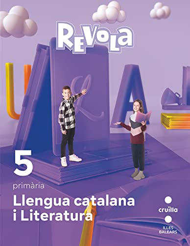 Imagen de archivo de Llengua catalana i Literatura. 5 Primria. Revola. Illes Balears a la venta por medimops