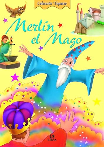 Stock image for Merl?n el Mago (Topacio) (Spanish Edition) for sale by SecondSale