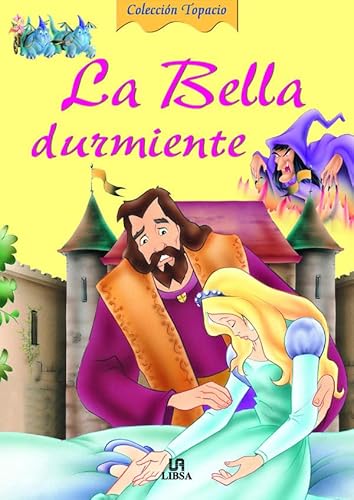 9788466200059: La Bella Durmiente (Topacio)