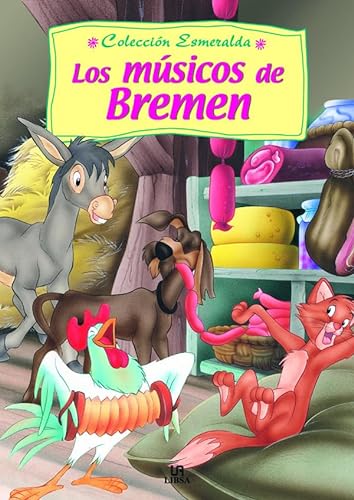 9788466200110: Los Msicos de Bremen (Esmeralda) (Spanish Edition)