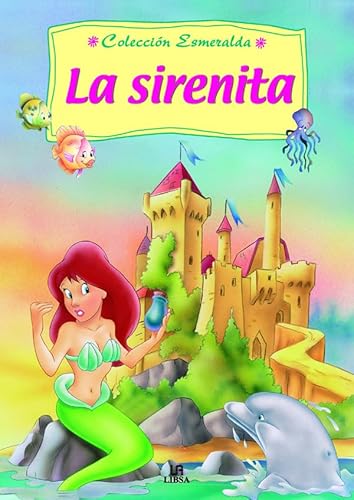 9788466200158: La Sirenita (Esmeralda)