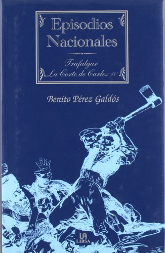 Imagen de archivo de Trafalgar ; La corte de Carlos IV a la venta por medimops