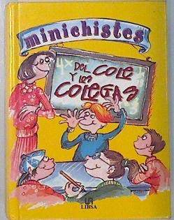 Beispielbild fr Minichistes del cole y los colegas zum Verkauf von medimops