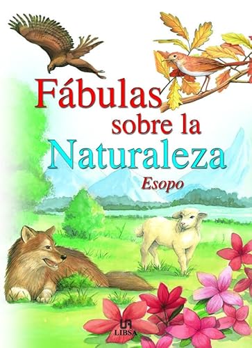 Beispielbild fr FBULAS SOBRE LA NATURALEZA ESOPO zum Verkauf von Zilis Select Books