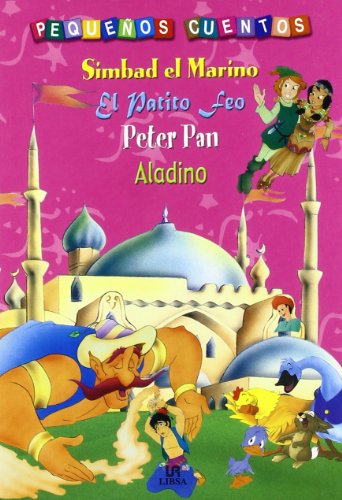 Stock image for Simbad el Marino, el Patito Feo, Peter Pan y Aladino for sale by Hamelyn