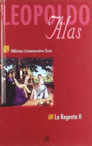 Beispielbild fr La Regenta Ii zum Verkauf von Hamelyn