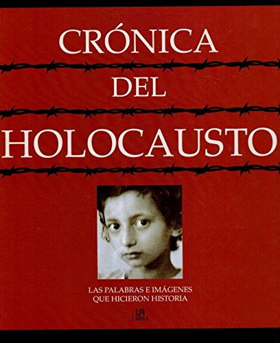 9788466202602: CRONICA DEL HOLOCAUSTO (SIN COLECCION)